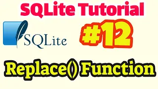 SQLite Tutorial Replace function in SQLite