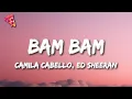 Download Lagu Camila Cabello, Ed Sheeran - Bam Bam