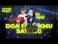 Download Lagu DOA UNTUKMU SAYANG-WALI | VJ NOVI ARR KANDA DIRA | TJM-DIANDRA MUSIC