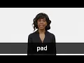 Download Lagu How to pronounce PAD in American English