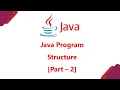 Tutorial 15 Java Program Structure Part 2 Hindi LEARN2EARN LABS