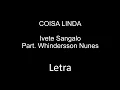 Download Lagu Coisa Linda - Ivete Sangalo, Whindersson Nunes (Letra)