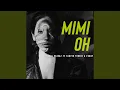 Download Lagu Mimi Oh (feat. Tarvin Tounie \u0026 Funky)