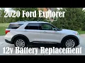 2020 Ford Explorer 12V Dead Battery Replacement