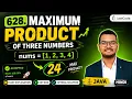 628 Maximum Product of Three Numbers LeetCode Solution in Java Easy Explanation Hindi