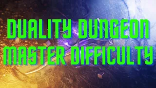 Master Duality Dungeon - Week One Destiny 2