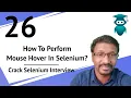Selenium Interview Questions Answers 26 How to Perform Mouse Hover in Selenium