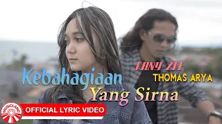 Thomas Arya \u0026 Fany Zee - Kebahagiaan Yang Sirna [Official Lyric Video HD]