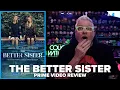 The Better Sister 2025 Prime Review