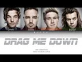 One Direction - 'Drag Me Down' [Color Coded Lyrics] by Keiha