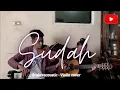 Download Lagu Scalavacoustic - Sudah (Violin Cover unplagged)