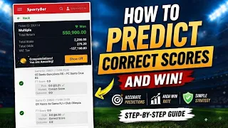 How to Predict Correct Scores 0-0 1-0 1-1 on SportyBet 4-Step Strategy