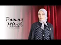 Download Lagu PAYUNG HITAM - YUZNIA ZEBRO | MARDATILA GROUP