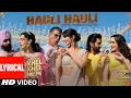 Download Lagu KHEL KHEL MEIN: HAULI HAULI (Lyrical) Akshay,Guru Randhawa,YO YO Honey Singh,Neha,Ammy,Taapsee,Vaani