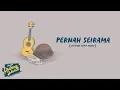 Pernah Seirama - Luthfi Aulia, Joanito Gea, Amanda Pramudita (Official Lyric Video)