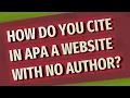 Download Lagu How do you cite in APA a website with no author?