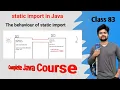 static import in Java Complete explanation