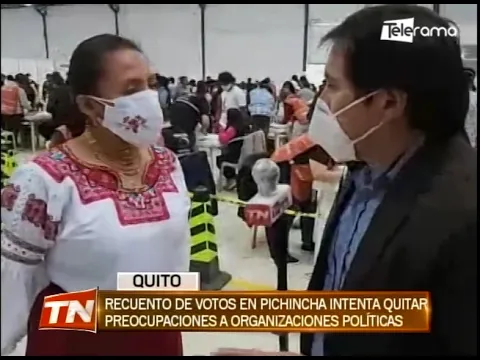 Recuento de votos en Pichincha intenta quitar preocupaciones a organizaciones políticas