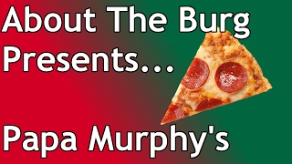 Papa Murphy s Take N Bake Pizza