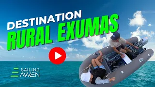 Rural Exumas (EP 65) #Sailing #bahamas
