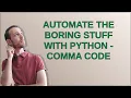 Codereview Automate the boring stuff with python - Comma Code