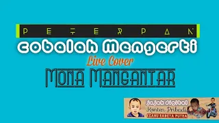 Download Peterpan - Cobalah Memgerti || Live Cover Mona Mangantar MP3
