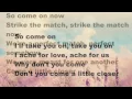 Sia - Fire Meet Gasoline (by Heidi Klum) LYRICS