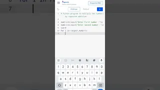 Python program to multiply two numbers by repeated addition