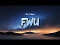 Download Lagu Don Toliver - FWU (Lyrics)