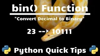 How to Convert Number to Binary In Python bin Function - Python Quick Tips