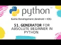 Generator for absolute beginner in Python