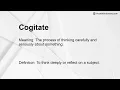 Cogitate Meaning