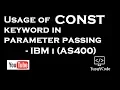 Parameter passing using ILE - Part 1 usage of CONST