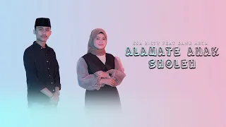 Download Esa Risty ft. Danuarta - Alamate Anak Sholeh (Official Music Video) Alamate anak sholeh iku papat MP3