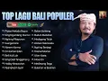 Download Lagu Kumpulan Lagu Bali Populer 2025 - Top Lagu Bali Enak Didengar \u0026 Hist Saat Ini | Ary Kencana Official