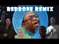 Redbone Remix Compilation