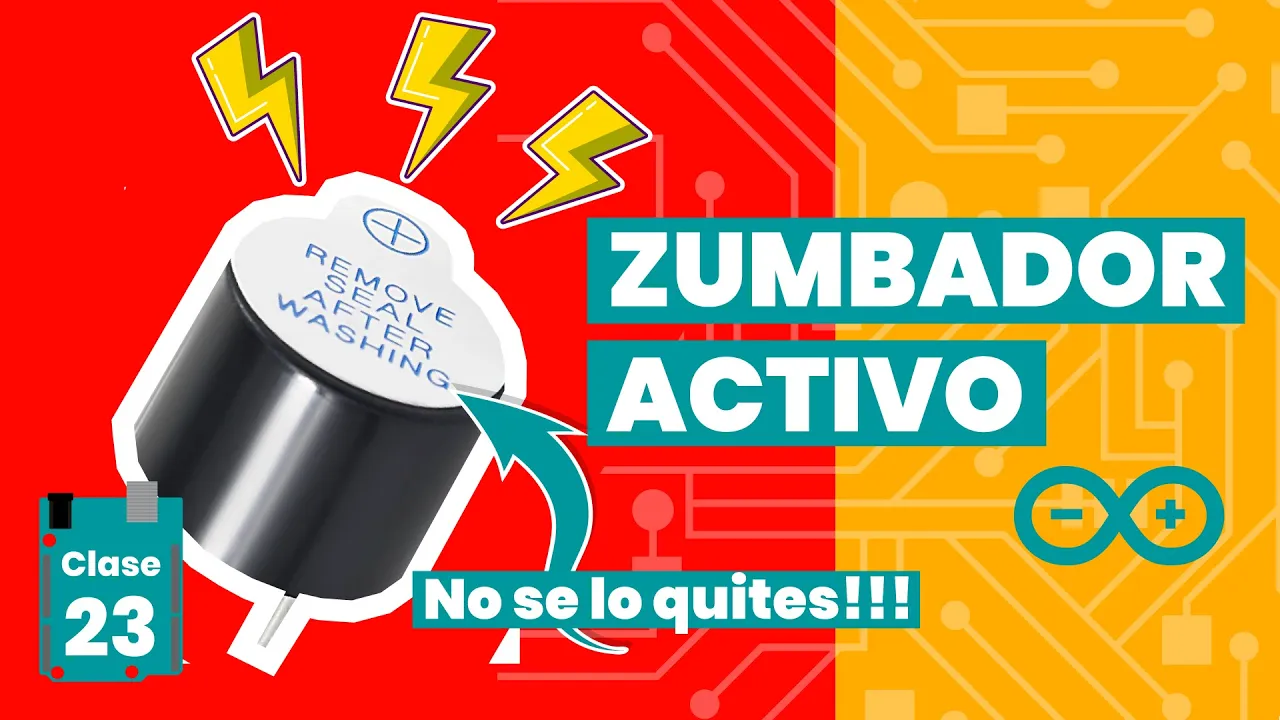 💡 Cómo conectar un Zumbador Activo a Arduino (Active Buzzer) 【 2021 】 - Capítulo #23🔋