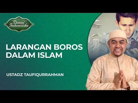 Larangan Islam Tentang Orang yang Boros