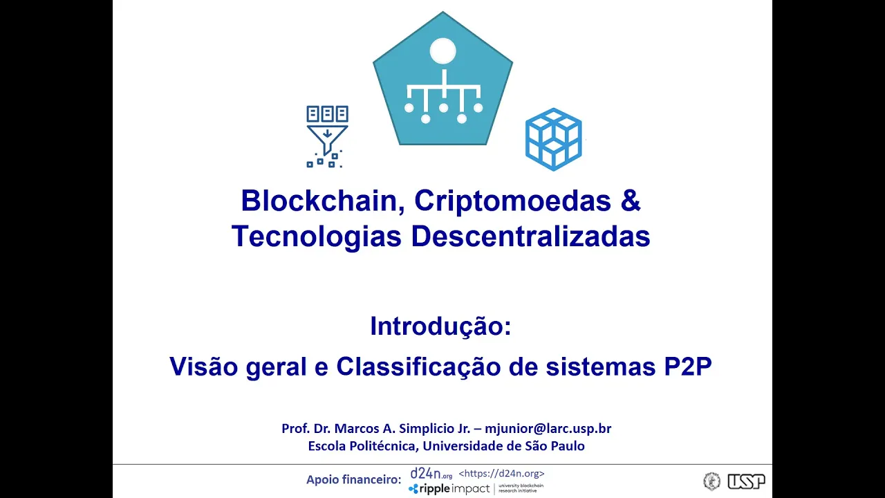 (1B) Blockchain, Criptomoedas & Tec. Descentralizadas - Sistemas P2P