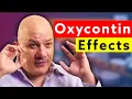 What Oxycontin Does to You and It s Side Effects
