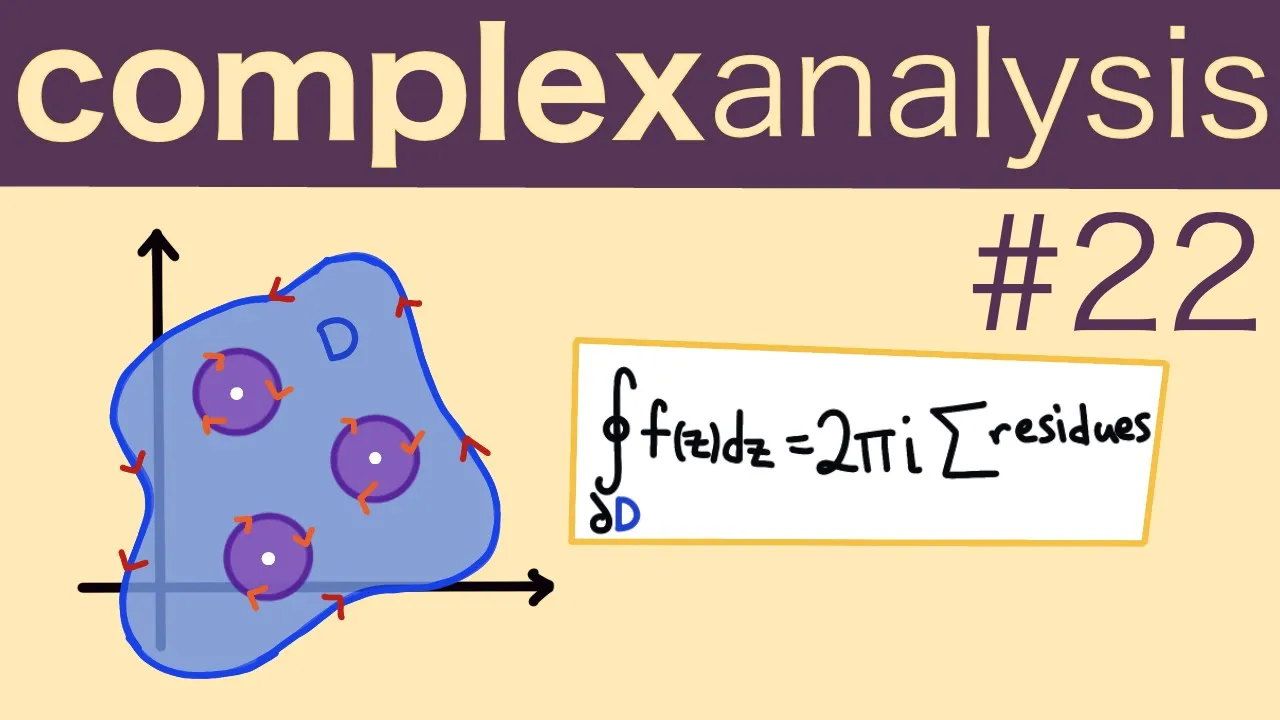 The residue theorem -- Complex Analysis 22