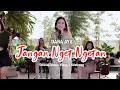 Download Lagu Dara Ayu - Jangan Nget Ngetan (Official Reggae Version)