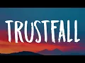 Download Lagu P!NK - TRUSTFALL (Lyrics)