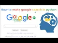 2 How to make Google Search in Python in Hindi Full Tutorial With Code Full explain
