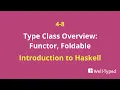 04-08 Type Class Overview Functor Foldable Introduction to Haskell
