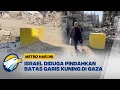 Israel Pindahkan 'Garis Kuning' di Palestina  - [Metro Hari Ini]