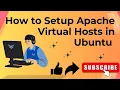How to Set Up Apache Virtual Hosts on Ubuntu