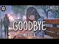 NIGHTCORE - GOODBYE TLCMUSICS