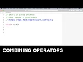 Combining operators - Swift in Sixty Seconds