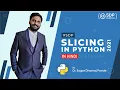 Slicing In Python Python List Slicing Python List Slicing Operation SDP Guruji